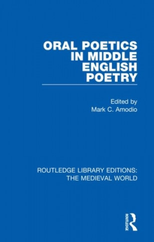 Carte Oral Poetics in Middle English Poetry 