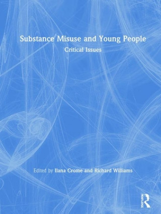 Kniha Substance Misuse and Young People 