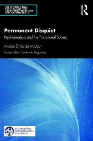Knjiga Permanent Disquiet Michel De M'Uzan