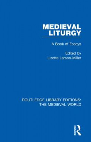 Buch Medieval Liturgy Lizette Larson-Miller