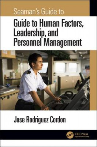 Carte Seaman's Guide to Human Factors, Leadership, and Personnel Management Cordon