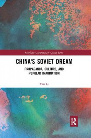 Buch China's Soviet Dream Li