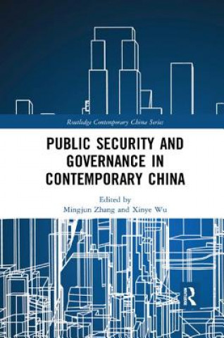 Kniha Public Security and Governance in Contemporary China 