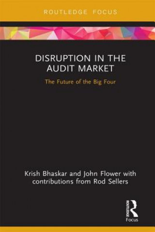 Knjiga Disruption in the Audit Market Krish Bhaskar