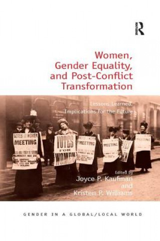 Könyv Women, Gender Equality, and Post-Conflict Transformation 