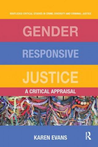 Kniha Gender Responsive Justice Evans