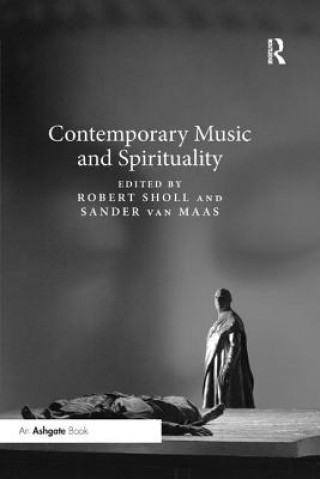 Kniha Contemporary Music and Spirituality 