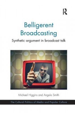 Kniha Belligerent Broadcasting Michael Higgins