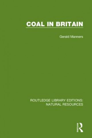 Buch Coal In Britain Gerald Manners