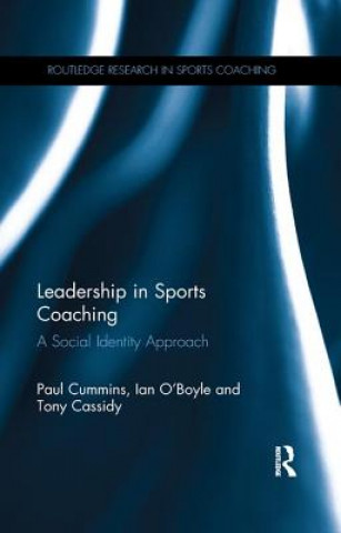 Knjiga Leadership in Sports Coaching Paul Cummins