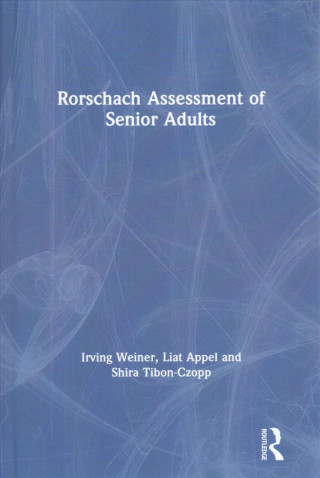 Książka Rorschach Assessment of Senior Adults Irving Weiner