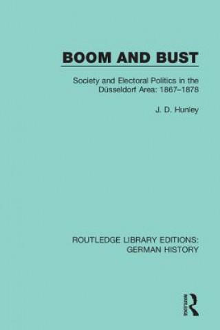 Knjiga Boom and Bust J. D. Hunley