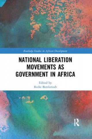 Kniha National Liberation Movements as Government in Africa 