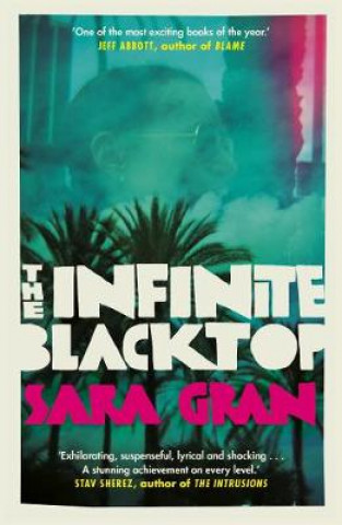 Kniha Infinite Blacktop Sara Gran