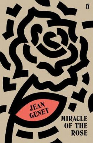 Könyv Miracle of the Rose Jean Genet