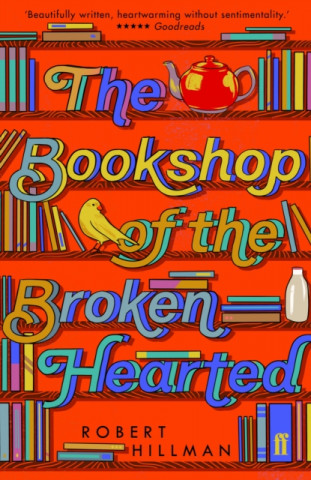 Kniha Bookshop of the Broken Hearted Robert Hillman