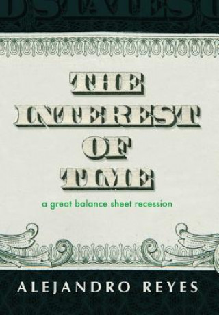 Kniha Interest of Time Alejandro Reyes