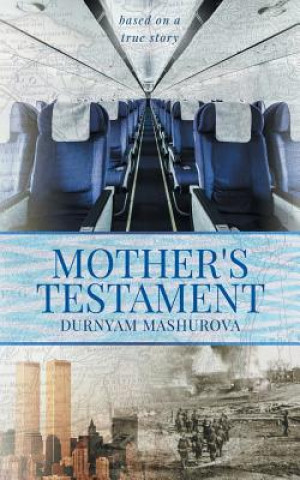 Könyv Mother's Testament Durnyam Mashurova
