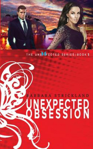 Książka Unexpected Obsession Barbara Strickland