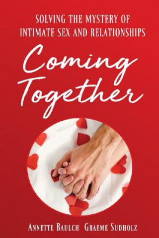 Knjiga Coming Together Annette Baulch
