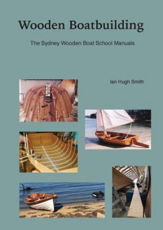 Книга Wooden Boatbuilding Ian Hugh Smith