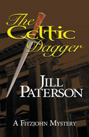 Könyv Celtic Dagger Jill Paterson