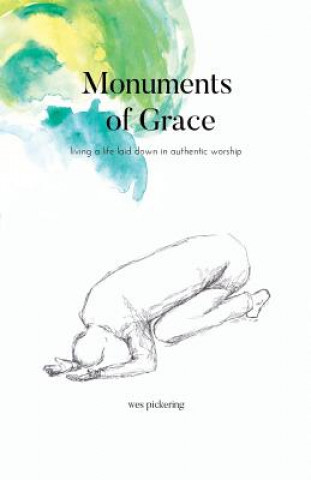 Buch Monuments of Grace Pickering Wes