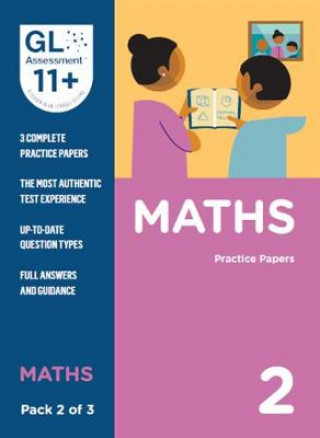 Knjiga 11+ Practice Papers Maths Pack 2 (Multiple Choice) GL Assessment