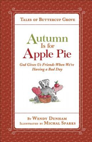 Book Autumn Is for Apple Pie WENDY DUNHAM