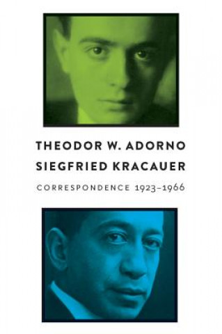 Könyv Correspondence - 1923-1966 Theodor W. Adorno