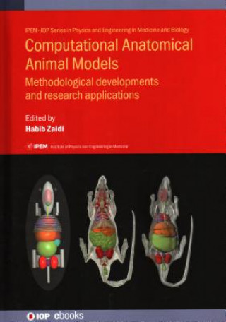 Carte Computational Anatomical Animal Models Zaidi