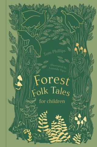 Buch Forest Folk Tales for Children TOM PHILLIPS