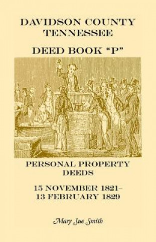 Carte Davidson County Tennessee Deed Book P Mary S Smith