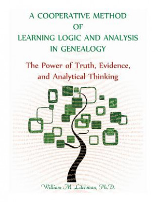 Książka Cooperative Method of Learning Logic and Analysis in Genealogy William M Litchman