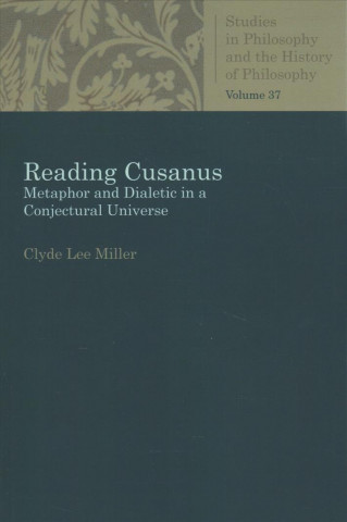 Kniha Reading Cusanus Clyde Lee Miller