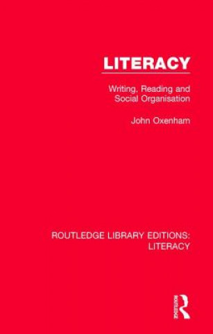 Kniha Literacy John Oxenham