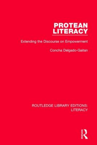 Knjiga Protean Literacy Concha Delgado-Gaitan