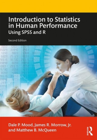 Kniha Introduction to Statistics in Human Performance Mood