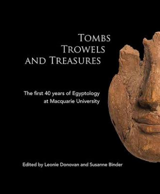 Carte Tombs Trowels and Treasures 