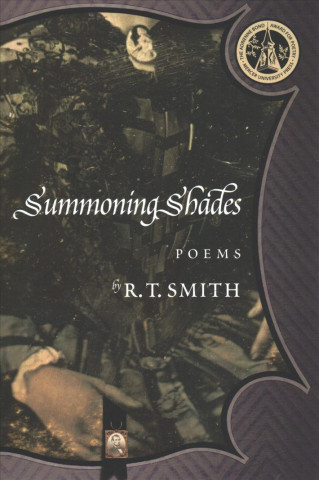 Könyv Summoning Shades R. T. Smith