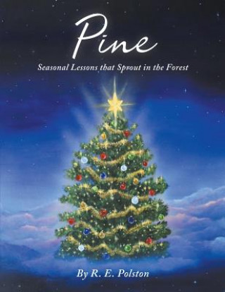 Knjiga Pine R E Polston