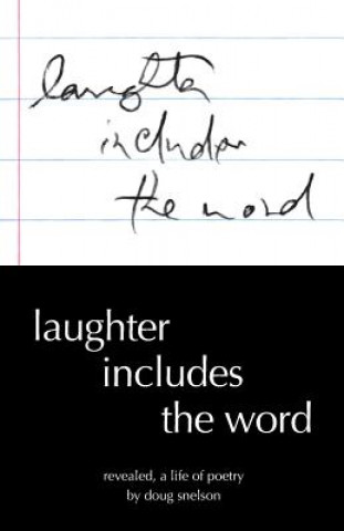 Knjiga Laughter Includes the Word Doug Snelson