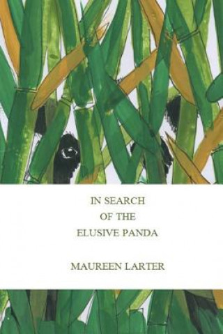 Книга In Search of the Elusive Panda Maureen Larter