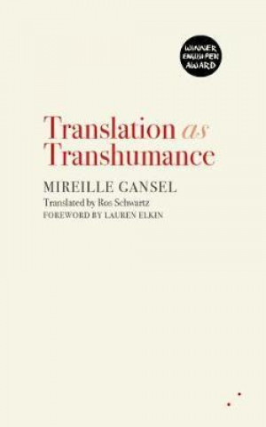 Carte Translation as Transhumance Mireille Gansel