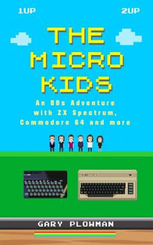 Książka Micro Kids Gary Plowman
