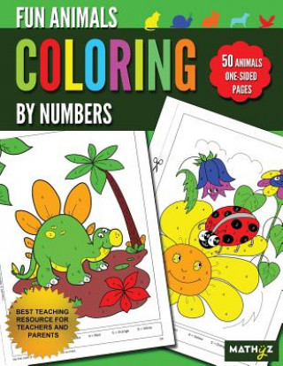 Книга Fun Animals Coloring By Numbers Mathyz Learning