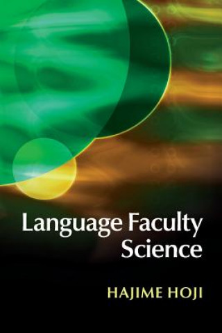 Книга Language Faculty Science Hajime (University of Southern California) Hoji