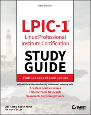 Książka LPIC-1 - Linux Professional Institute Certification Study Guide 5e Christine Bresnahan