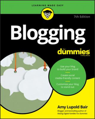 Carte Blogging For Dummies, 7th Edition Amy Lupold Bair