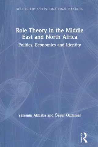 Книга Role Theory in the Middle East and North Africa Akbaba